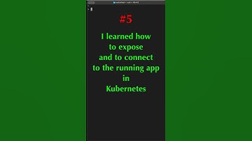 #5 Today I learned how to expose and connect to my app in Kubernetes.