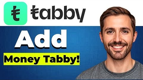 How To Put Money in Tabby card