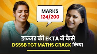 DSSSB TGT Maths Interview with Ekta Ahlawat | Selected Teacher's Interview by Himanshi Singh