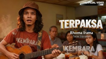 TERPAKSA – Rhoma Irama | New Version | KEMBARA (Official Video)