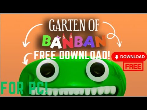 How To Download Garten Of Banban On PC, Garten Of Banban PC Download