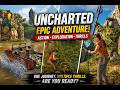 UNCHARTED EPIC ADVENTURE ! ACTION EXPLORATION #trending #gaming #games #gamergirl #explore #duet