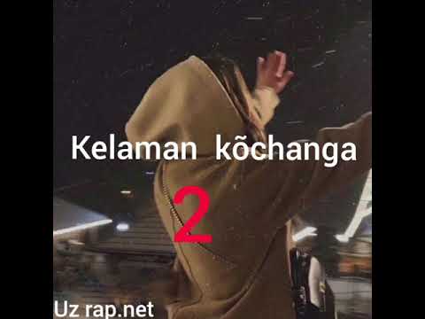 Seero7 Kelaman kochanga 2 #uzmusic #rizanova #uzrap #uzxit