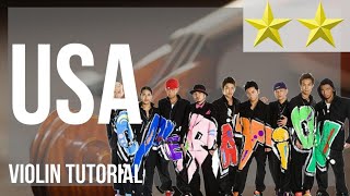 How to play USA by DA PUMP on Violin (Tutorial)