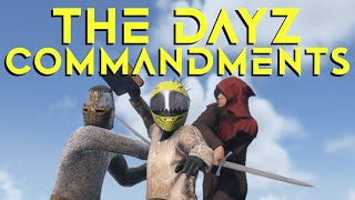 The DayZ Commandments - The Rules of a Lawless Land