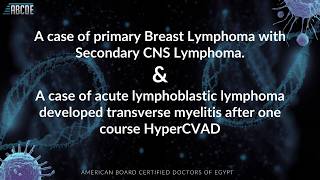 Tumor Board: Primary Breast Lymphoma, CNS Progression & Chemotherapy Neurologic Complications