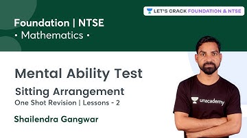Mental Ability Test: One Shot Revision | Sitting Arrangement | L2 | Mathematics | Shailendra Gangwar