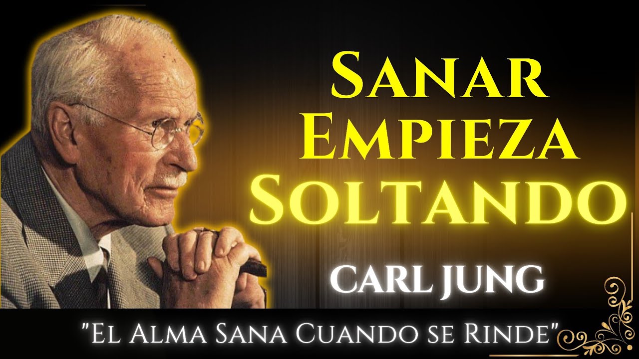 El poder de rendirse: Jung revela cómo sanar desde adentro
