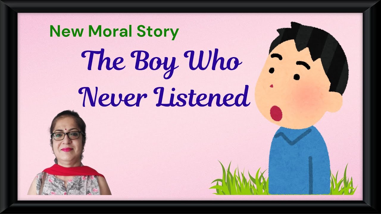 Bedtime Stories For kids| The Boy Who Never Listened| Story In English ...