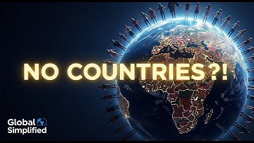 What If There Were No Countries? 🌍 A World Without Borders