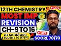 LIVE🔴12TH CHEMISTRY LIVE REVISION | 12TH CHEMSTRY BOARD EXAM 2026 | SCORE 70/70 | JR COLLEGE |