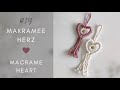 DIY - KLEINES MAKRAMEE HERZ / Small Macrame Heart ♡︎