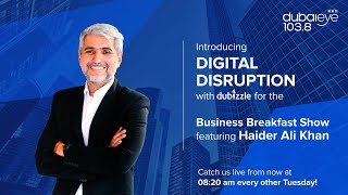 Digital Disruption with dubizzle episode 1