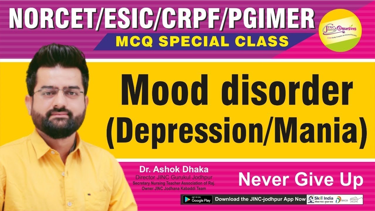 Mood Disorder ( Depression/Mania)