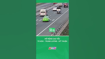 Mở rộng cao tốc TP.HCM - Trung Lương - Mỹ Thuận #nongnghiepmientay