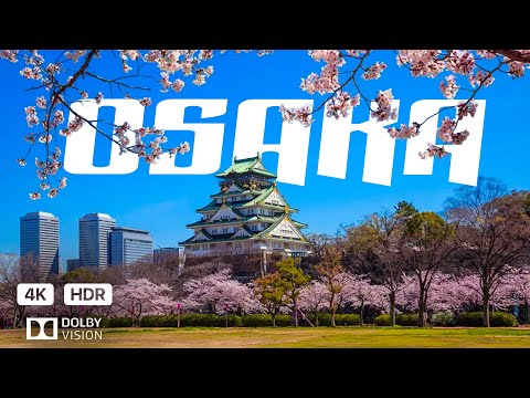 Osaka, Japan, 🇯🇵 Time Lapse [4K] 大阪市