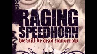 Raging Speedhorn - Ride with the devil