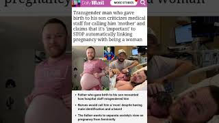 transgender man gave birth #worldnews #dailymail #funfacts