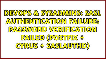 SASL authentication failure: Password verification failed (postfix + cyrus + saslauthd)