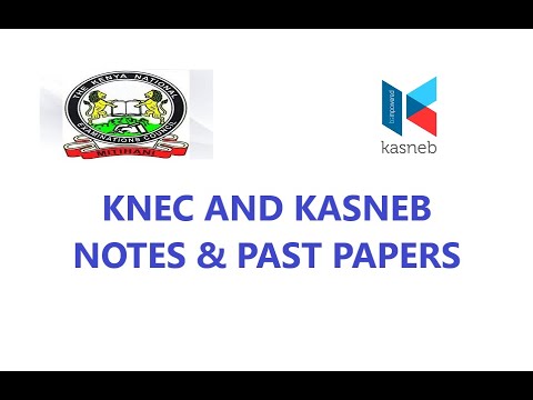 NOTES and  KNEC and KASNEB past papers for colleges