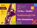 Trinity  alto sax  gr1  scarborough fair  demo