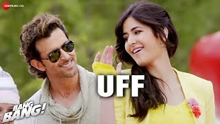 UFF | Bang Bang | Hrithik Roshan & Katrina Kaif | HD chords