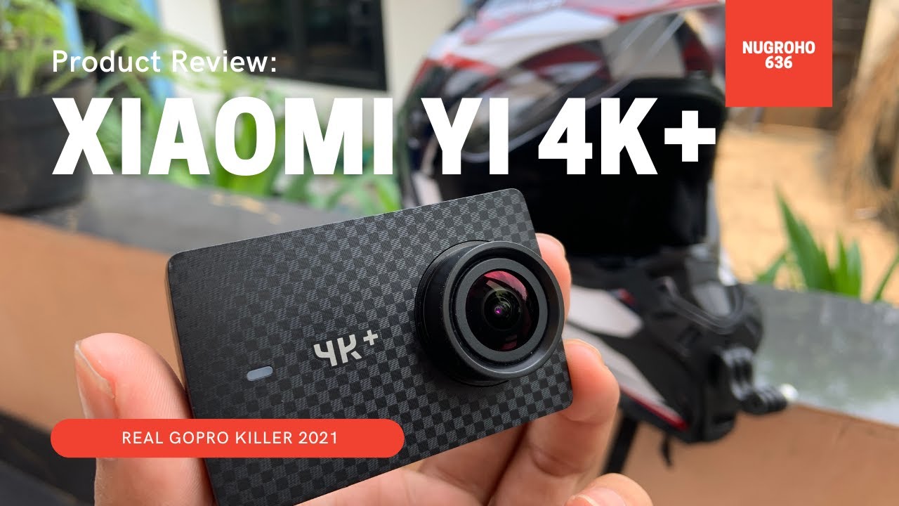 CAMERA MOTOVLOG TERBAIK SELAIN GOPRO 2021 YI 4K+ VIDEO TEST YouTube