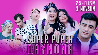 SUPER PUPER QAYNONA 25 - QISM