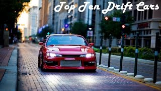 Top 10 JDM Drift Cars