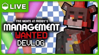 Modeling and Coding!  Live| Five Nights at Freddy's: Management Wanted
