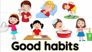 Good habits for kids