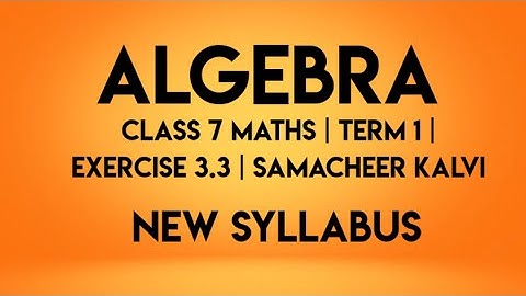 7th maths term 1 chapter 3 exercise 3.3 full answers.TN new syllabus TN Samacheer portion