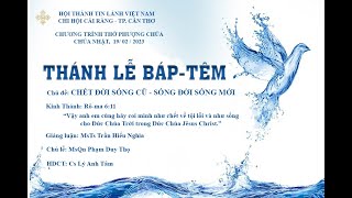 HTTL CÁI RĂNG - Chương Trình Thờ Phượng Chúa - 19/02/2023