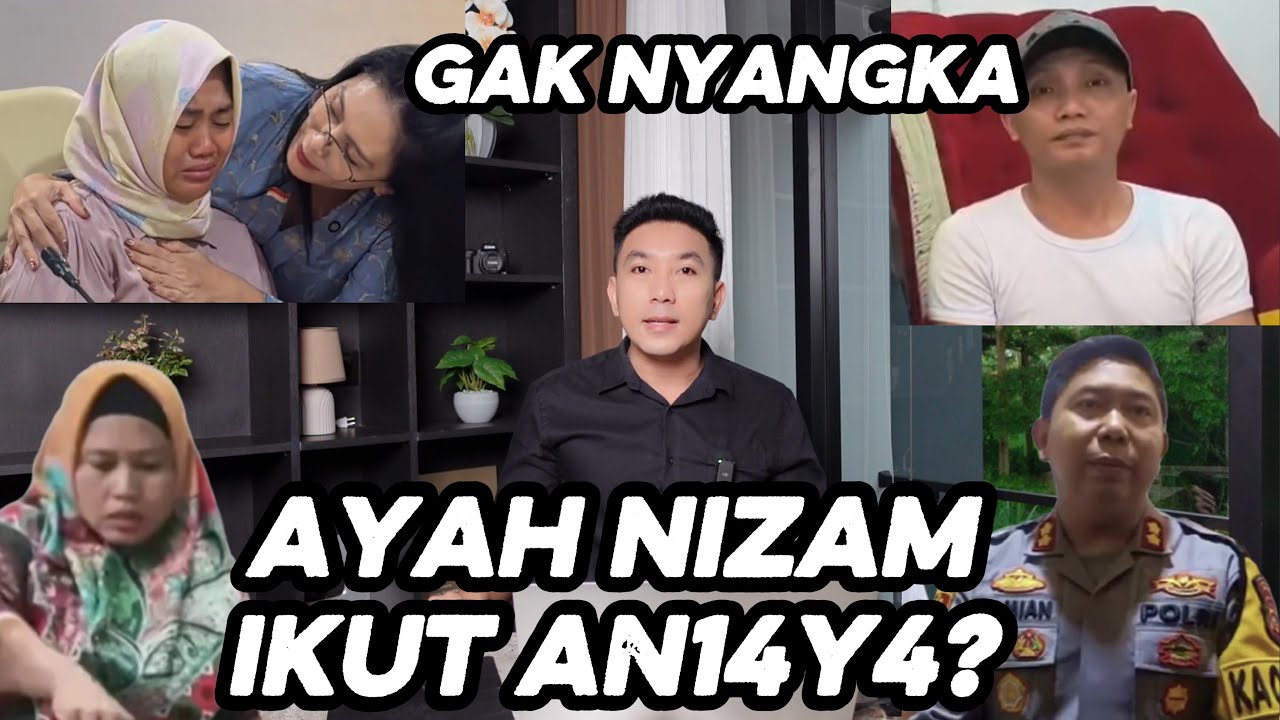 GAK TERIMA !! AYAH NIZAM JUSTRU SEMAKIN TERP0J0K ?? BUKTI KUAT PEL4KU LEBIH DARI SATU ORANG ??