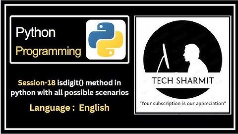 isdigit() function or method in Python | methods in python | function in python | Python course |