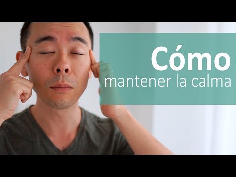 Video: Cómo Aprender A Mantener La Calma