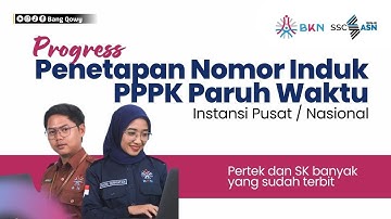 Breaking News! Progres Penetapan NIP PPPK Paruh Waktu Instansi Pusat: SK & Pertek Mulai Terbit!