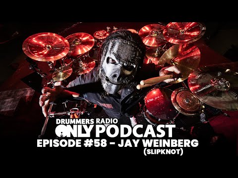 Drummers Only Radio 58 - Jay Weinberg
