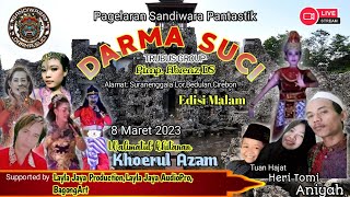 Live Seni Sandiwara DARMA SUCI  Pesta Hajat Bpk Heri Tomi ( Tomi ) / Ibu  Aniyah ( Edisi Malem )