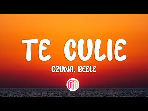 Ozuna, Beéle - Te Culié (Letra / Lyrics)