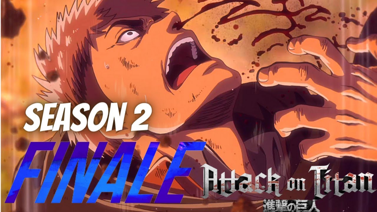 THE BEST FINALE ATTACK ON TITAN SEASON 2 FINAL EPISODE - YouTube