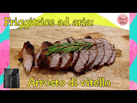 Video: Arrosto Nella Friggitrice Ad Aria