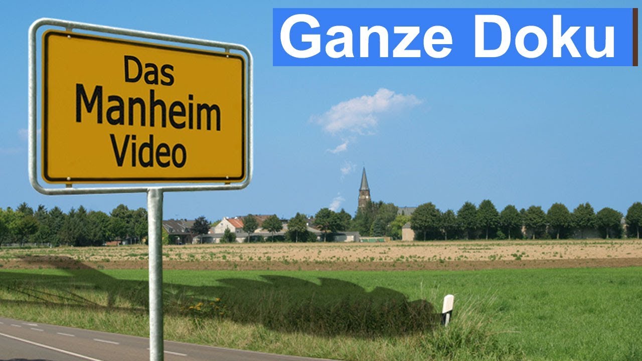 Das Manheim Video - Dokumentation 2007
