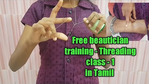 How to hold the thread for eyebrow threading in Tamil/free beautician training - threading class -1