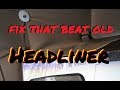 How to REPLACE YOUR HEADLINER cheap and easy!