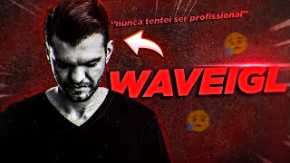 Revelaçoes surpreendentes sobre o WAVEIGL 