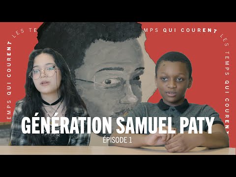 Génération Samuel Paty épisode 1