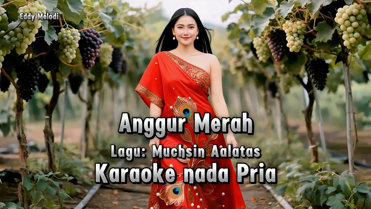 ANGGUR MERAH KARAOKE PRIA