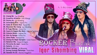 ROCKER BATAK VIRAL ~ IGOR Sihombing ~ TOP HITS Koleksi Lagu Batak Terbaru Dan Terpopuler Saat ini