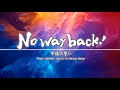 NEW SOKA SONGーNo way back!(for SGI members)ー